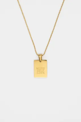 More Self Love Necklace